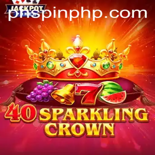 Exploring the Enchanting World of 40SparklingCrown: A Modern Gaming Phenomenon