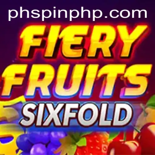 Exploring the Exciting World of FieryFruitsSixFold on PHSPIN.COM